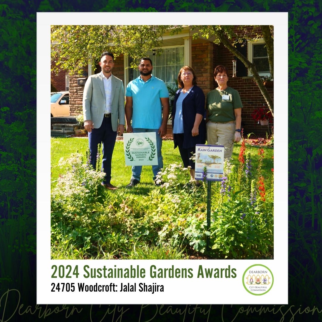 Photo: 2024 Dearborn City Beautiful Sustainable Gardens Awards honoree Jalal Shajira of 24705 Woodcrost pictured with Mayor Abdullah H. Hammoud and City Beautiful Commissioners.
